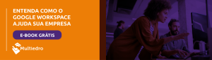 entenda como o google workspace ajuda sua epresa